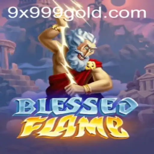 Explore the Epic World of BlessedFlame: A Journey with 9x999 Adventures