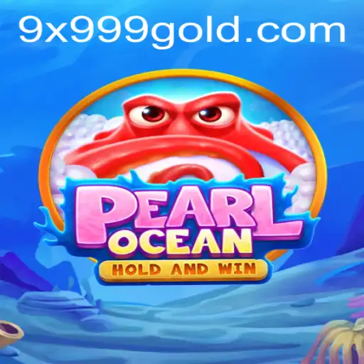 Embark on an Underwater Adventure with PearlOcean and the Enigmatic 9x999